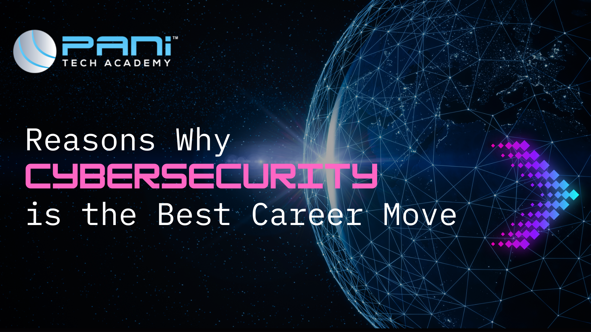 Reasons Why Cybersecurity is the Best Career Move